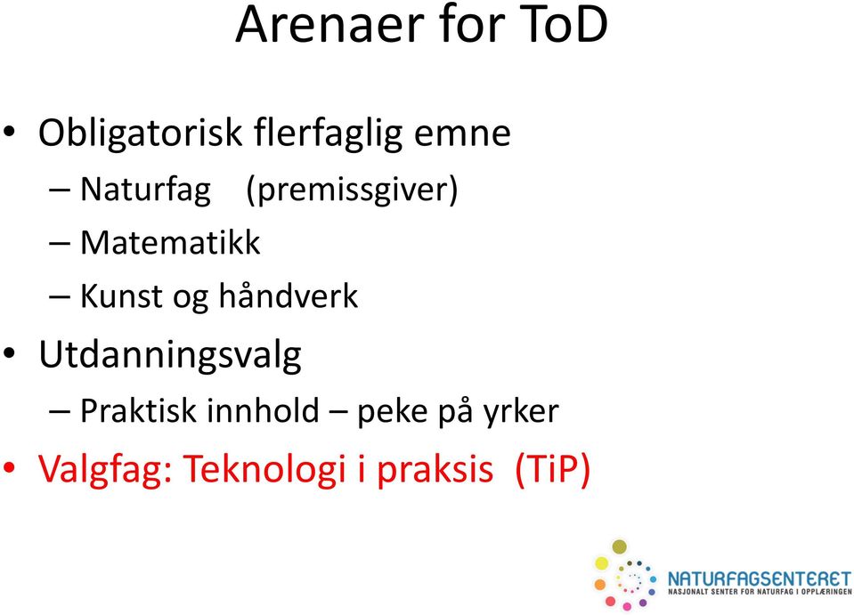 håndverk Utdanningsvalg Praktisk innhold