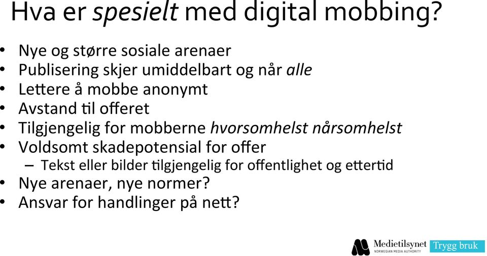 anonymt Avstand Cl offeret Tilgjengelig for mobberne hvorsomhelst nårsomhelst Voldsomt