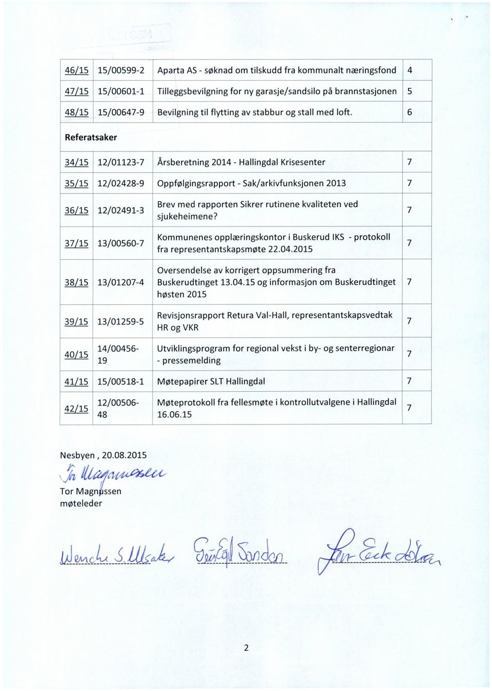 7 37/15 13/00560-7 Kommunenes opplæringskontor i Buskerud IKS - protokoll fra representantskapsmøte 22.04.