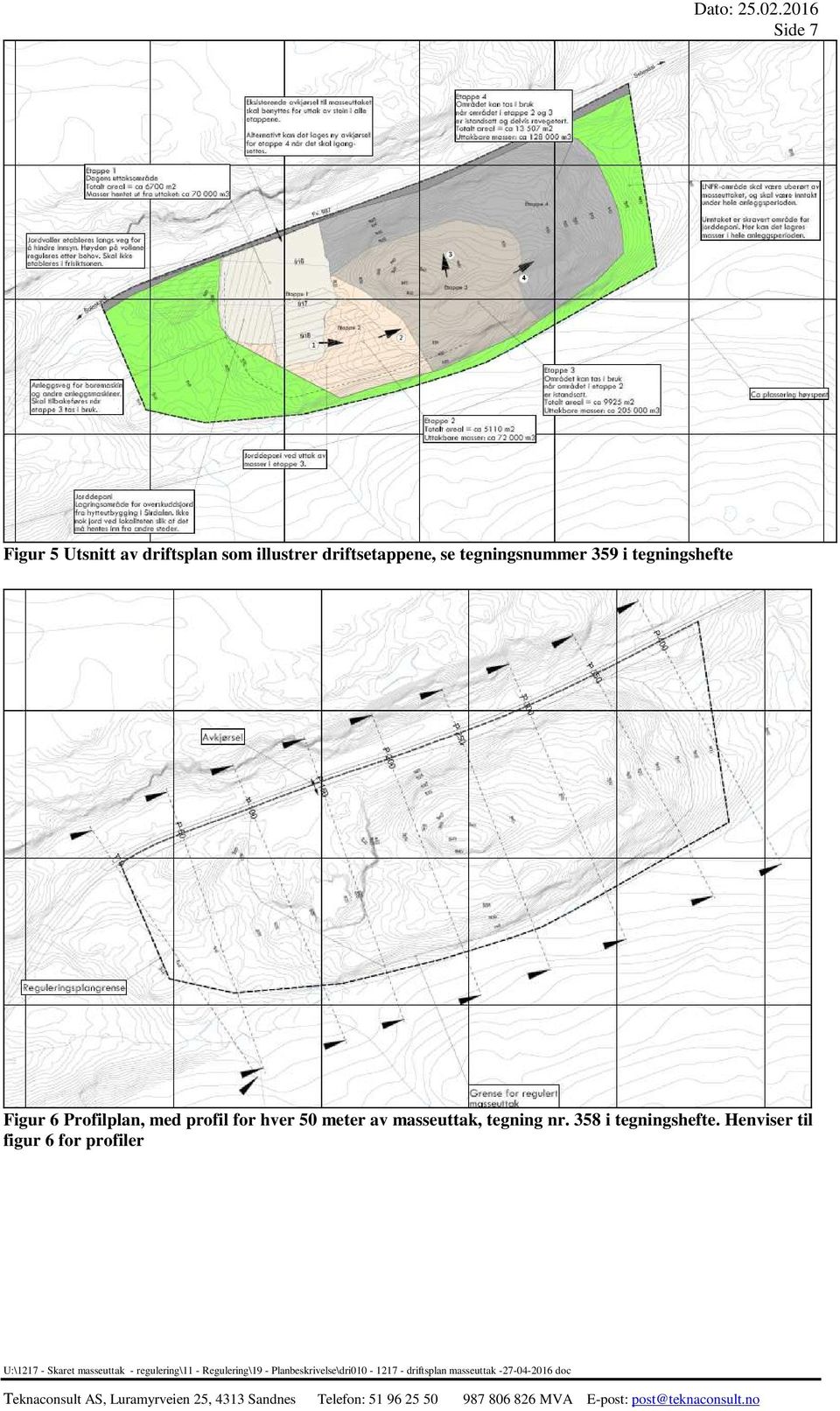 Profilplan, med profil for hver 50 meter av masseuttak, tegning nr. 358 i tegningshefte.