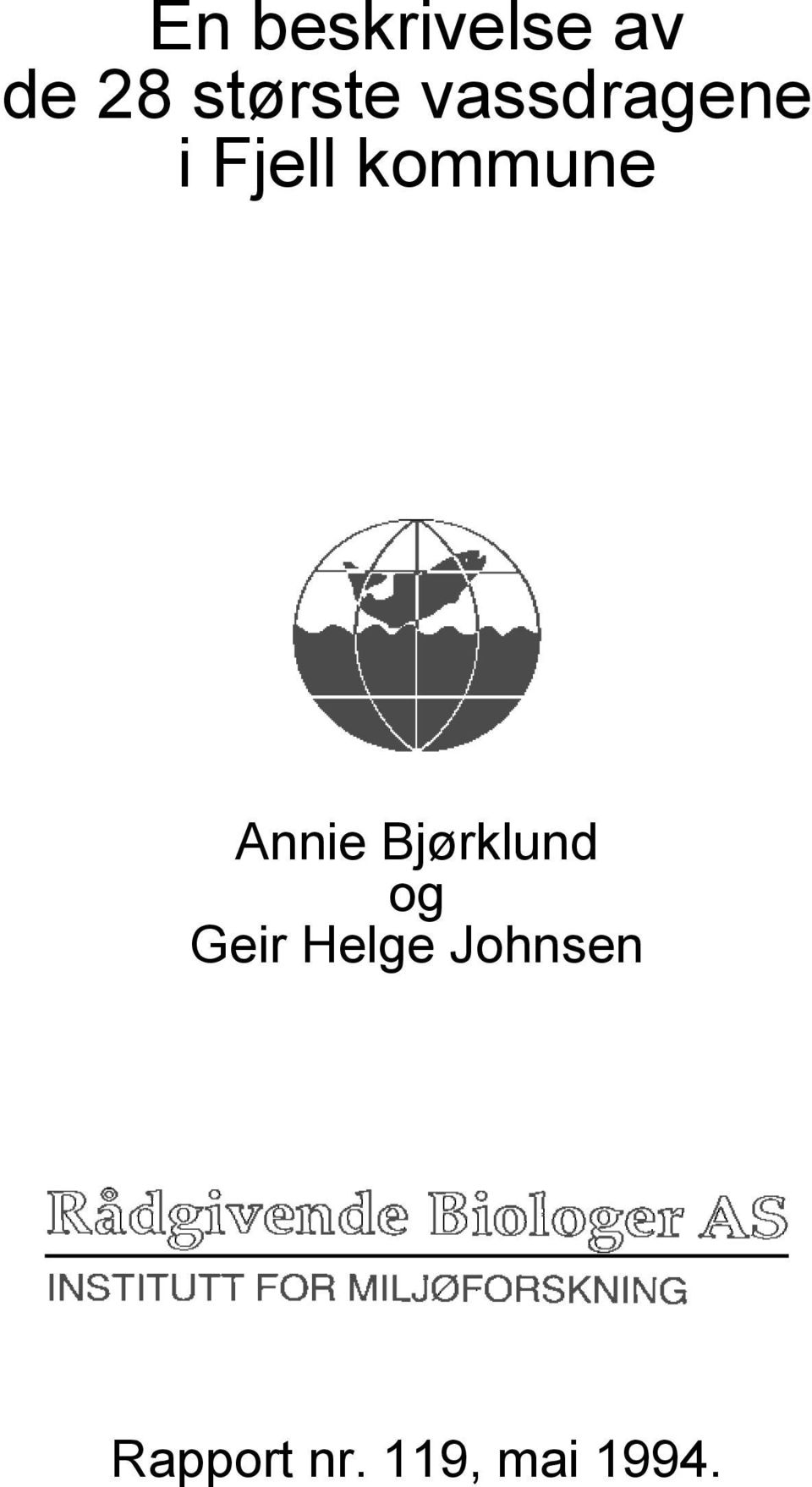 kommune Annie Bjørklund og