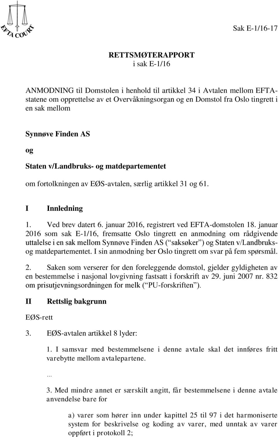 januar 2016, registrert ved EFTA-domstolen 18.