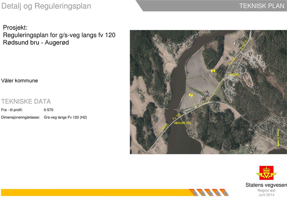 Våler kommune TEKNISKE DATA Fra - til profil: 0-570