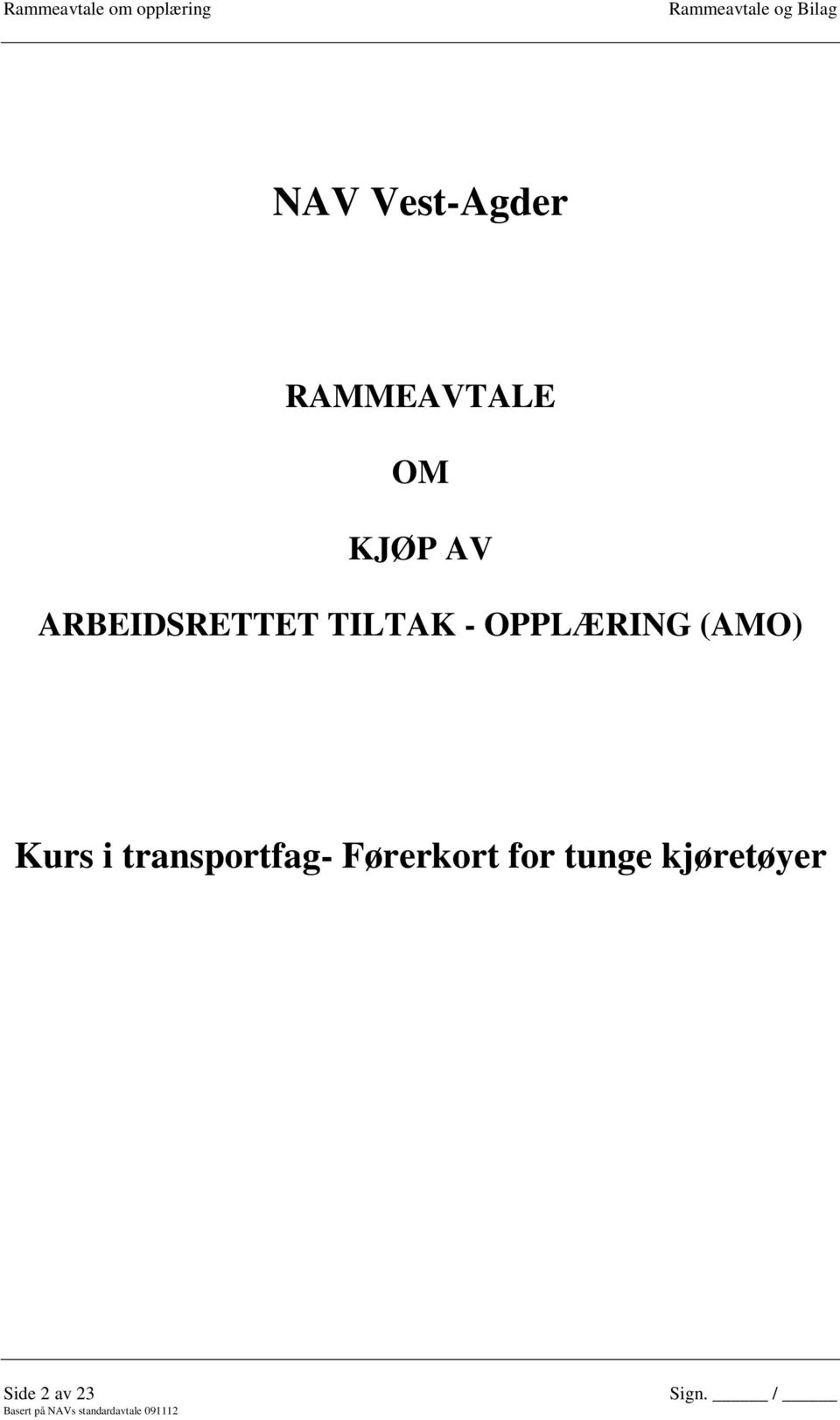 (AMO) Kurs i transportfag-