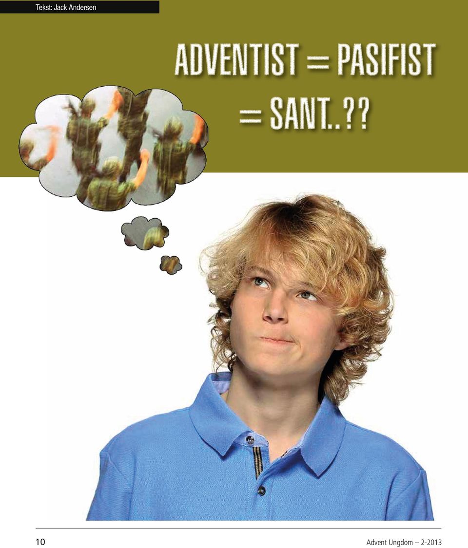 = PASIFIST = SANT.