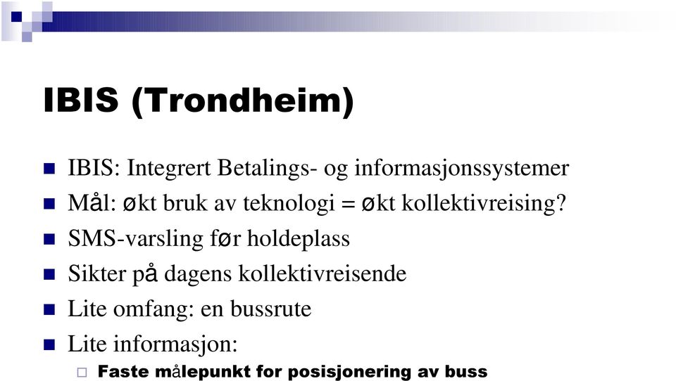 kollektivreising?