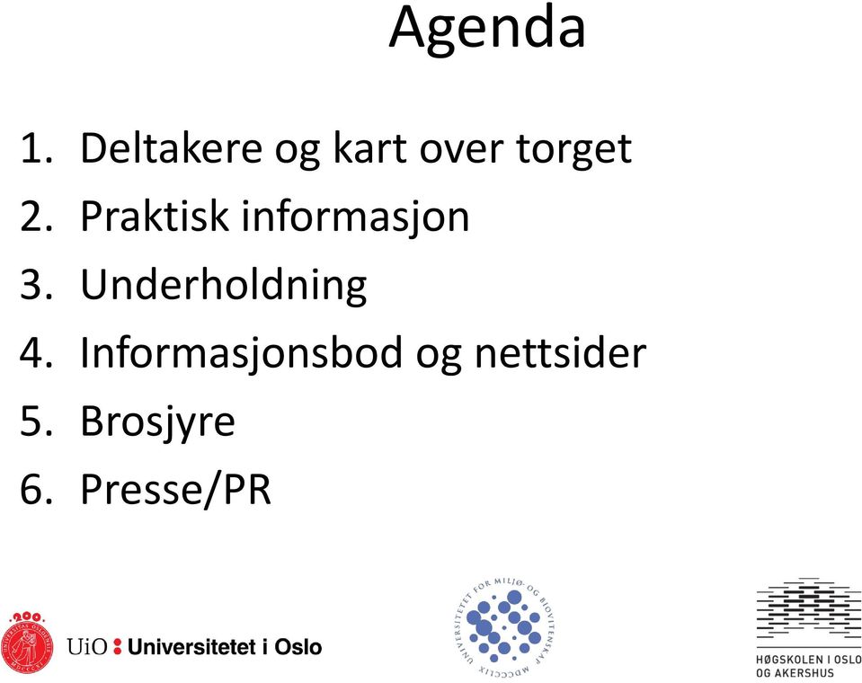 Praktisk informasjon 3.