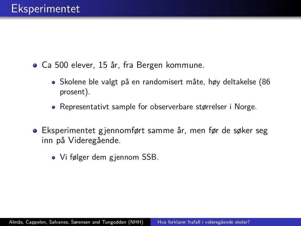 Representativt sample for observerbare størrelser i Norge.