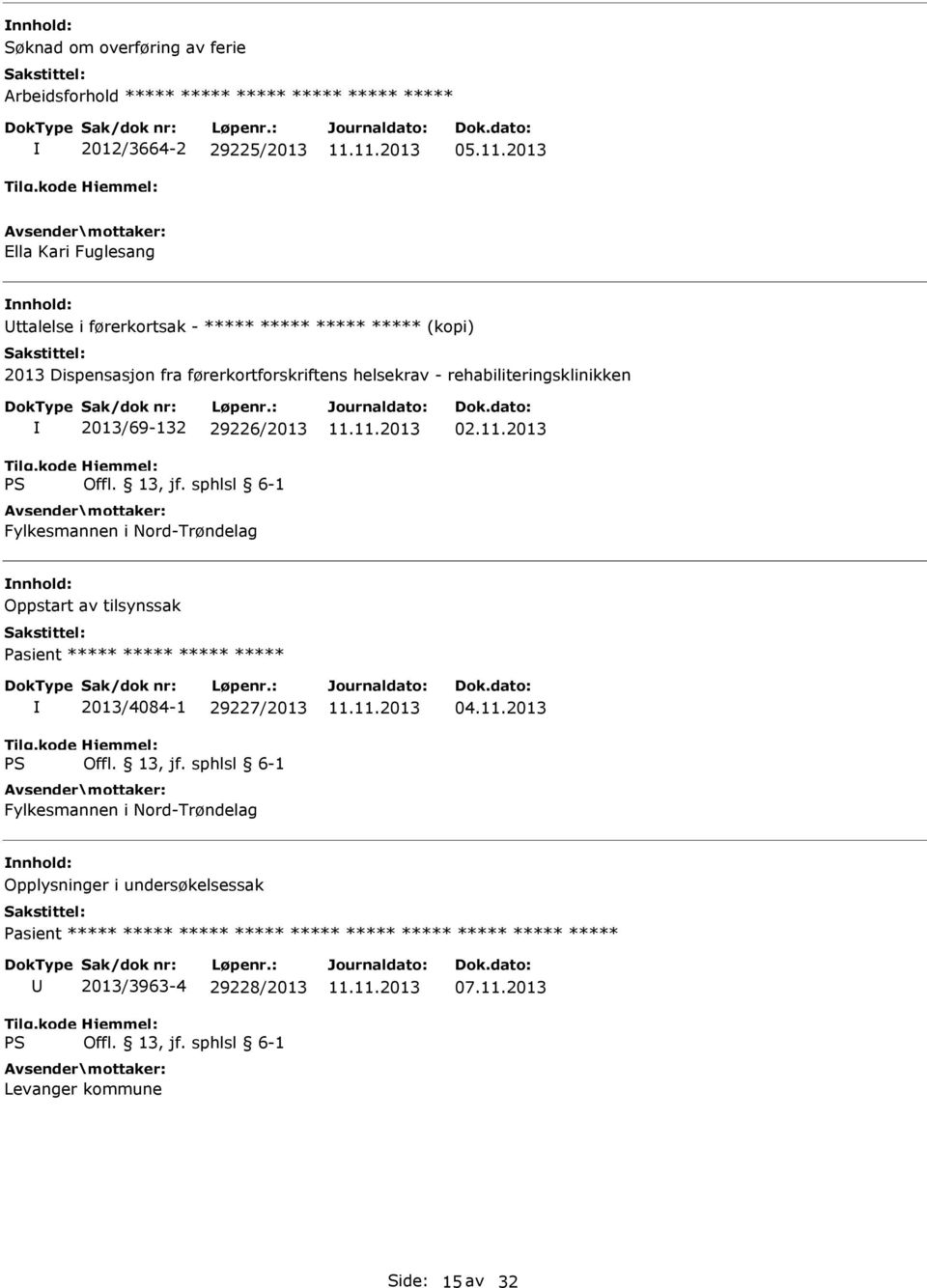 helsekrav - rehabiliteringsklinikken 2013/69-132 29226/2013 02.11.