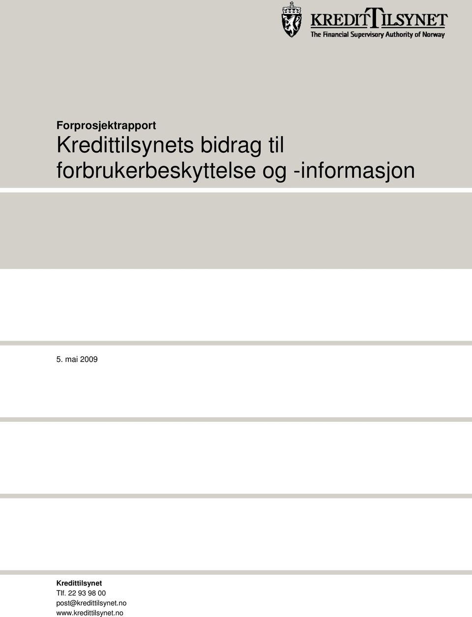 mai 2009 Kredittilsynet Tlf.