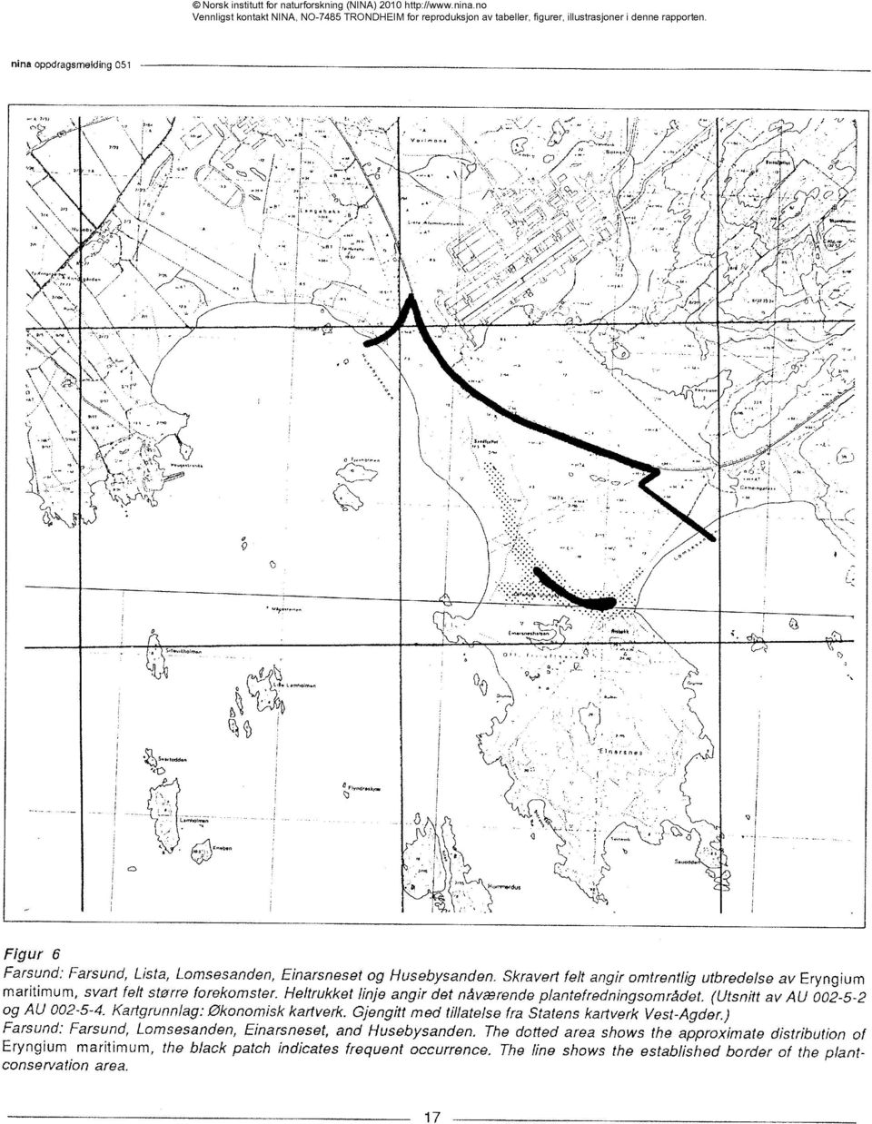 (Utsnitt av AU 002-5-2 og AU 002-5-4. Kartgrunnlag: Økonomisk kartverk. Gjengitt med tillatelse fra Statens kartverk Vest-Agder.