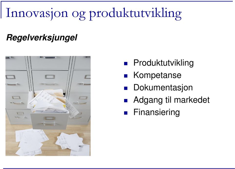 Produktutvikling Kompetanse