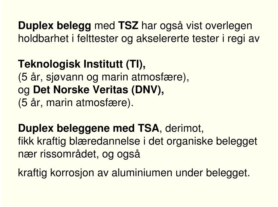 (DNV), (5 år, marin atmosfære).