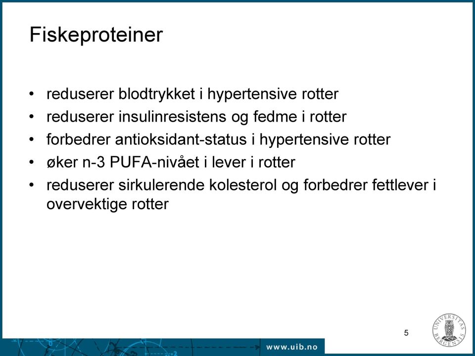 hypertensive rotter øker n-3 PUFA-nivået i lever i rotter reduserer