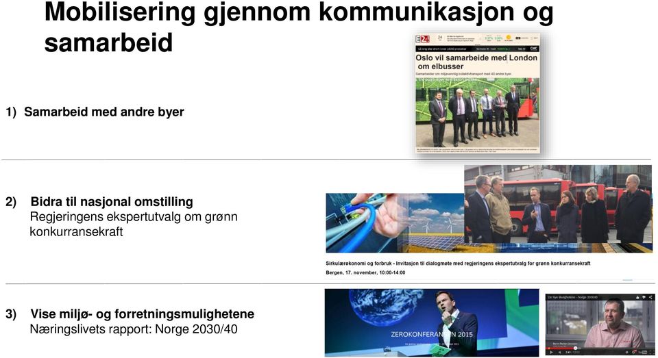 Regjeringens ekspertutvalg om grønn konkurransekraft 3)