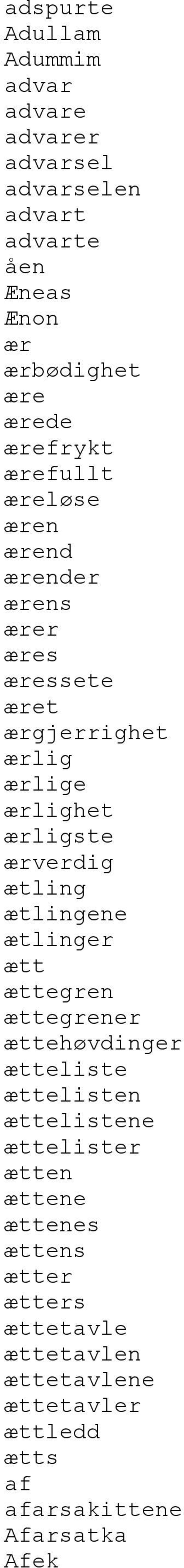 ærverdig ætling ætlingene ætlinger ætt ættegren ættegrener ættehøvdinger ætteliste ættelisten ættelistene ættelister