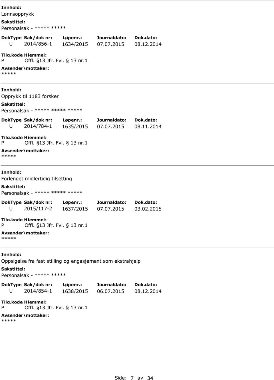 3 forsker ersonalsak - 2014/784-1 1635/2015 08.11.