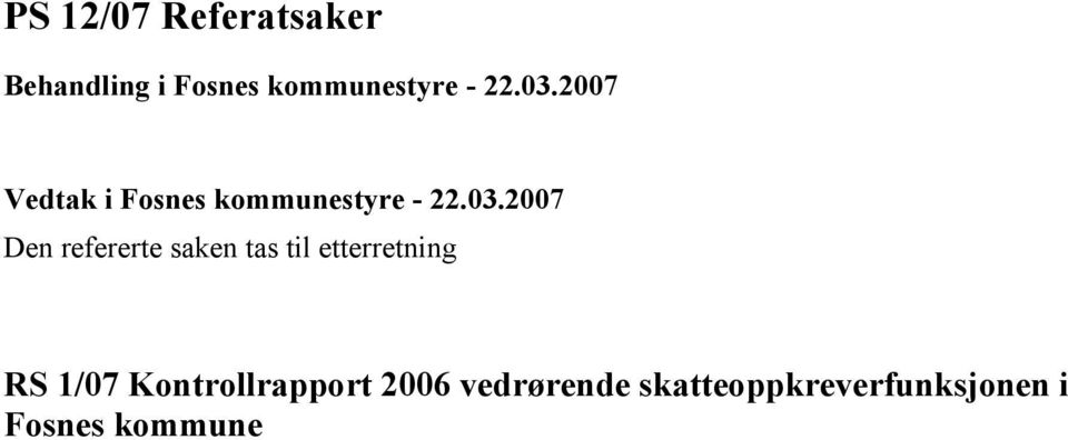 Kontrollrapport 2006 vedrørende