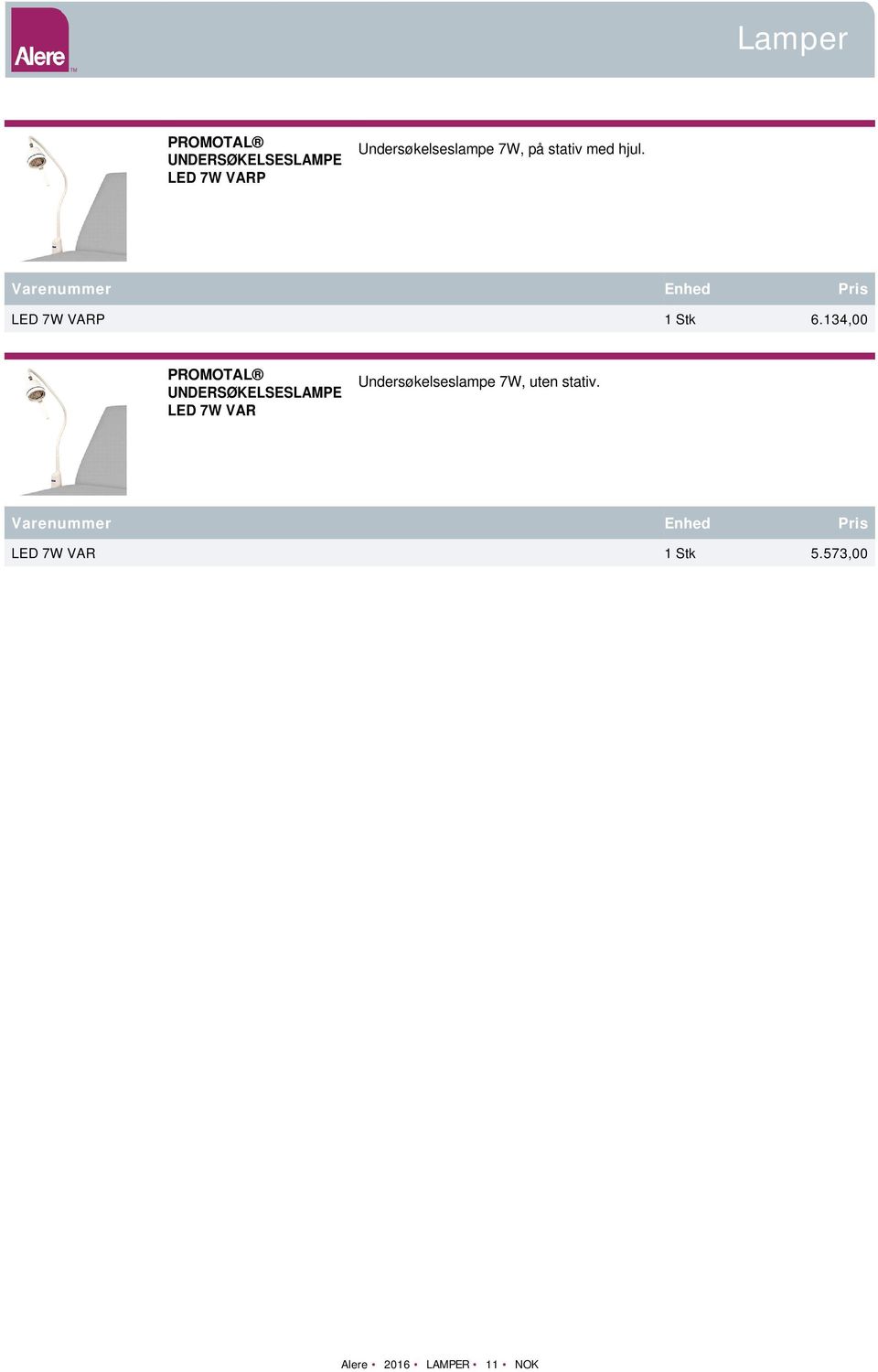 LED 7W VARP 1 Stk 6.