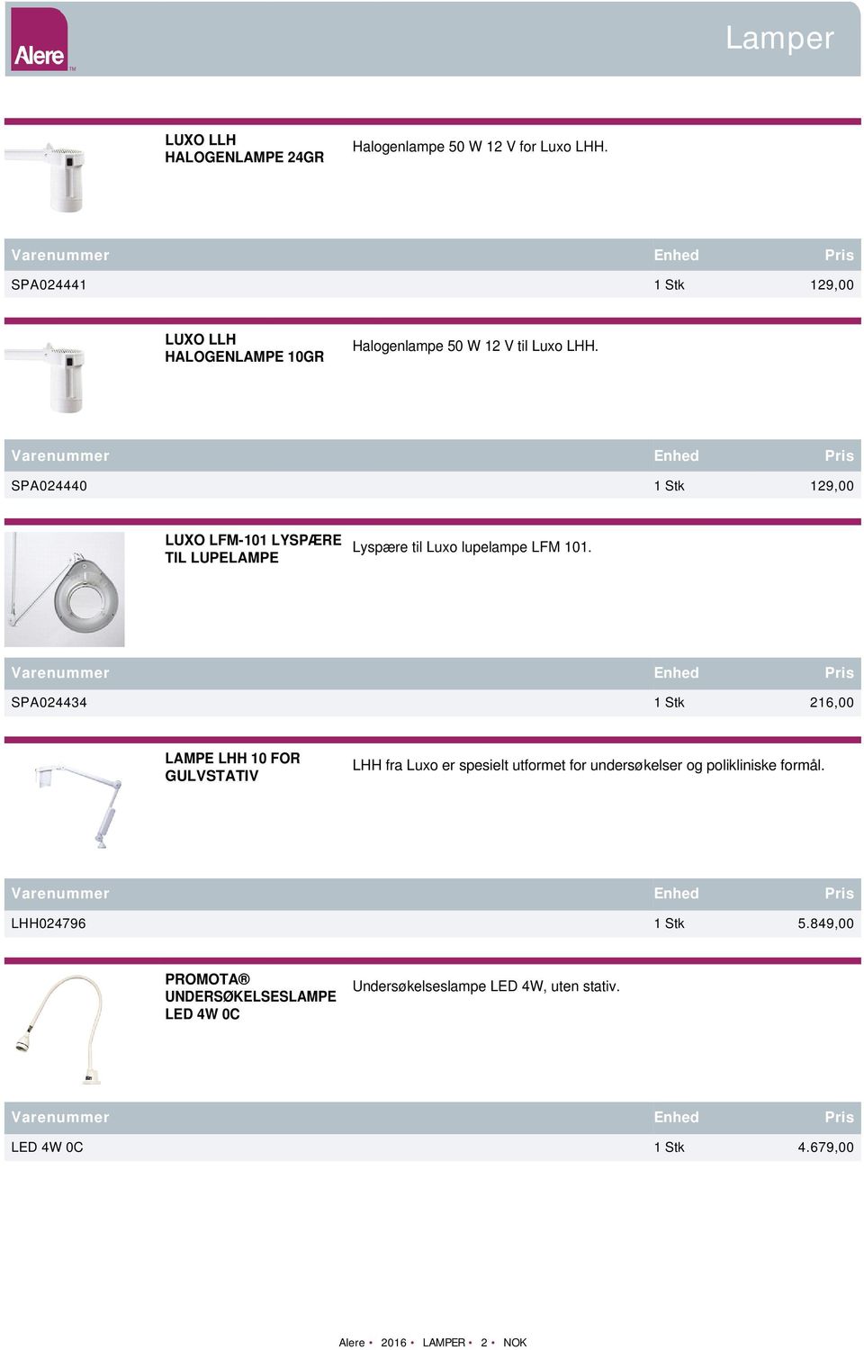 SPA024440 1 Stk 129,00 LUXO LFM-101 LYSPÆRE TIL LUPELAMPE Lyspære til Luxo lupelampe LFM 101.