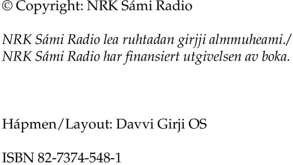 / NRK Sámi Radio har finansiert utgivelsen