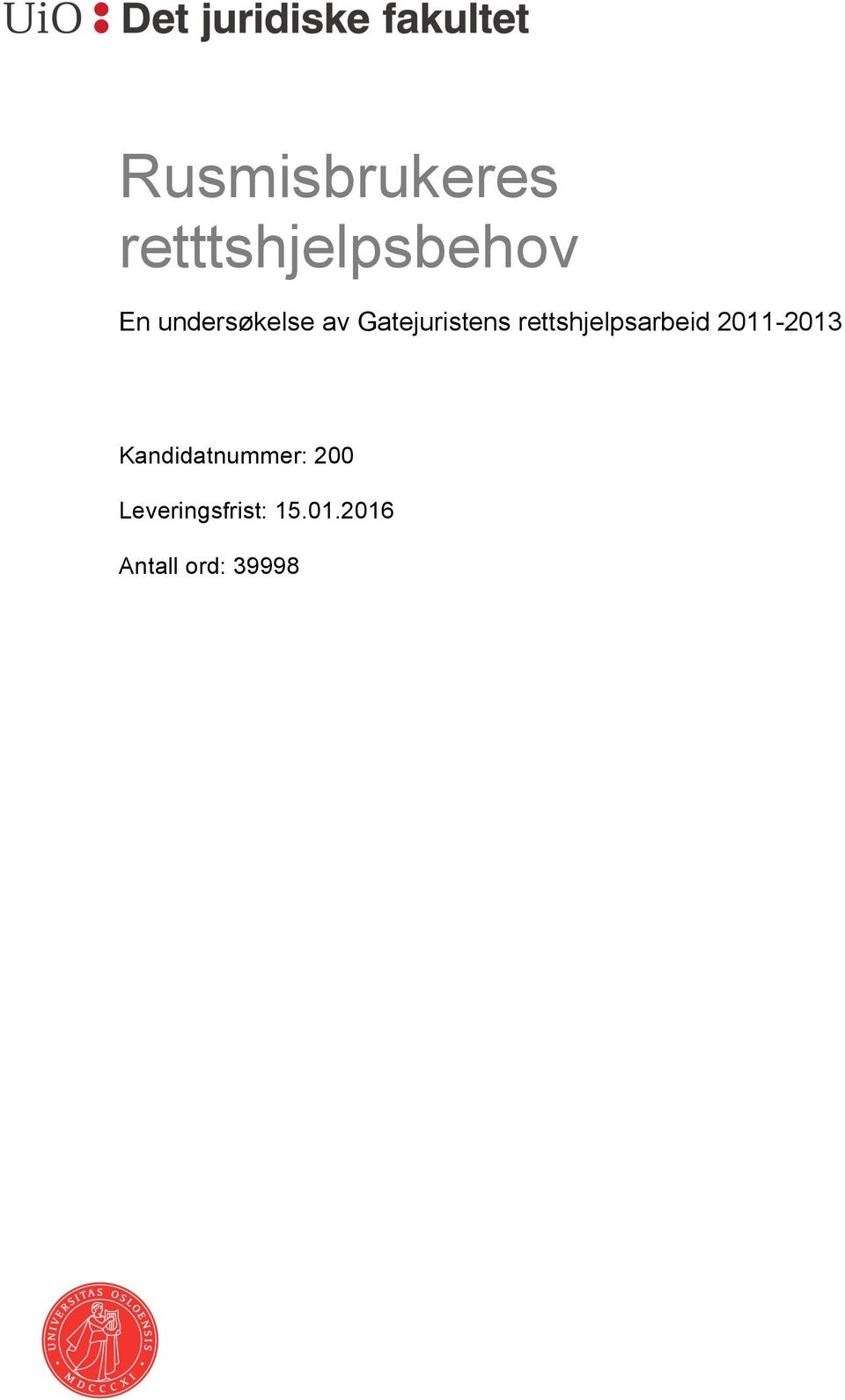 rettshjelpsarbeid 2011-2013