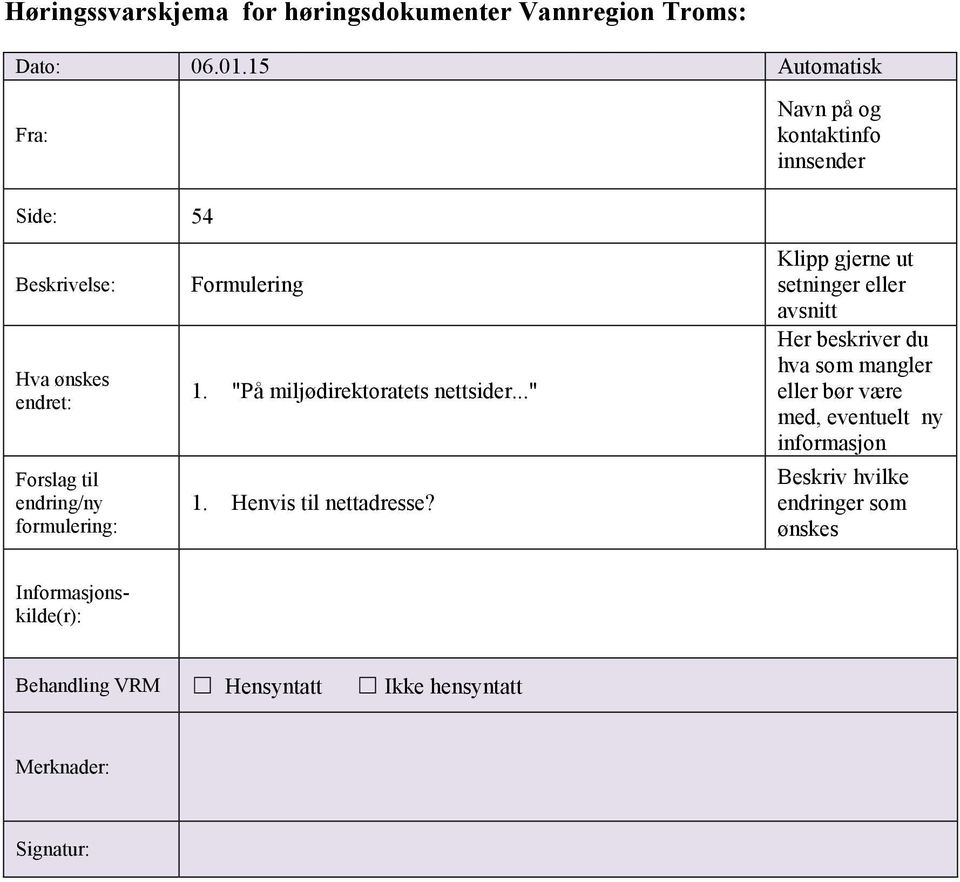 Formulering 1. "På miljødirektoratets nettsider..." 1.