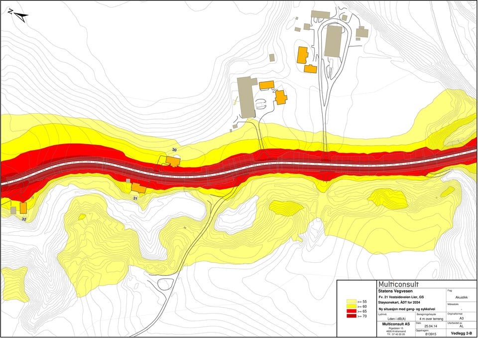 Lydnivå Lden i db(a) Multiconsult AS Rigedalen 15 4626 Kristiansand Tlf.