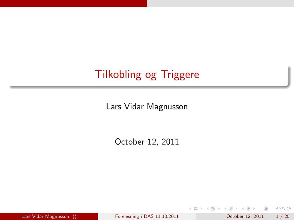 Vidar Magnusson () Forelesning i