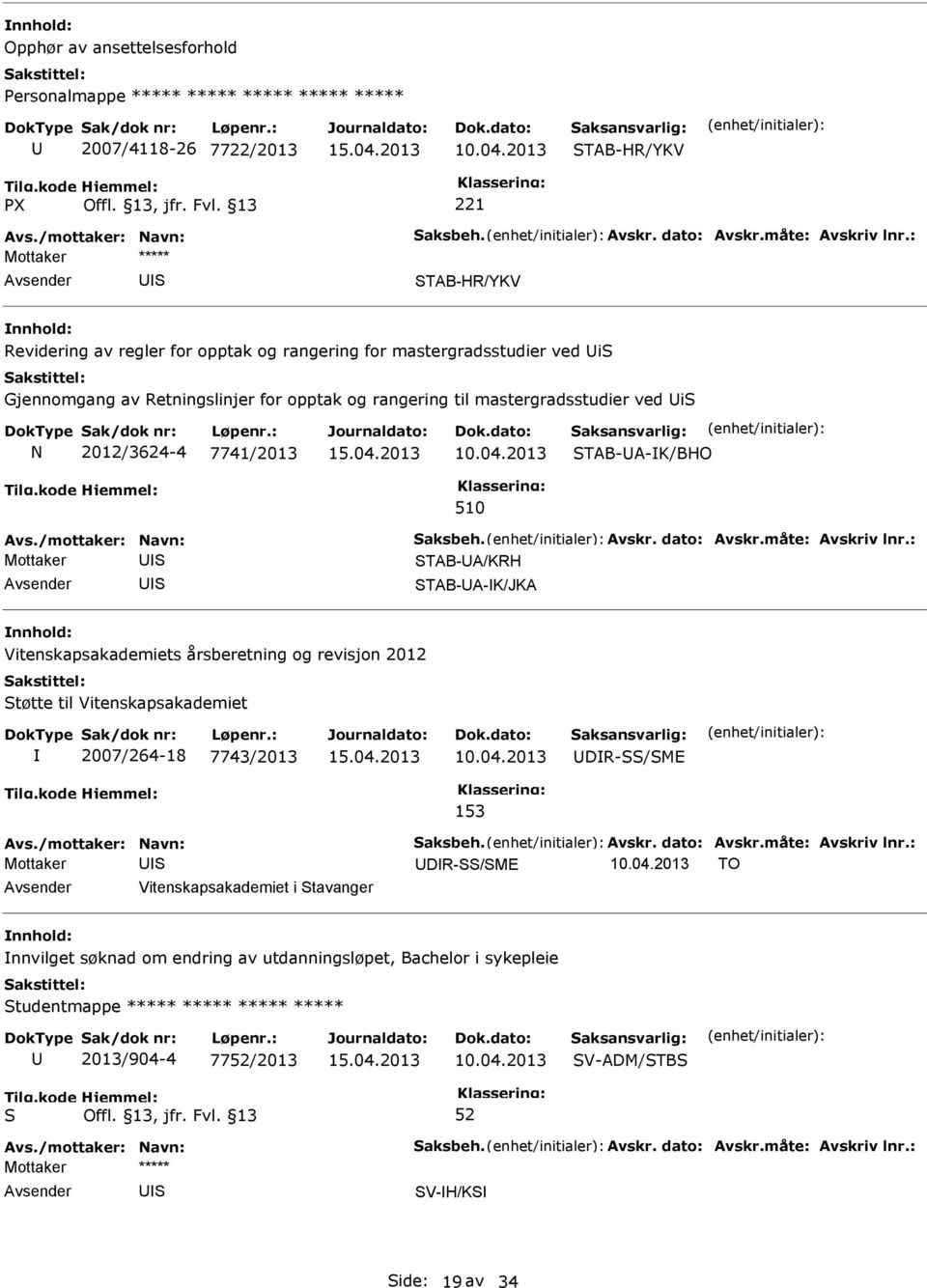 mastergradsstudier ved i N 2012/3624-4 7741/2013 10.04.