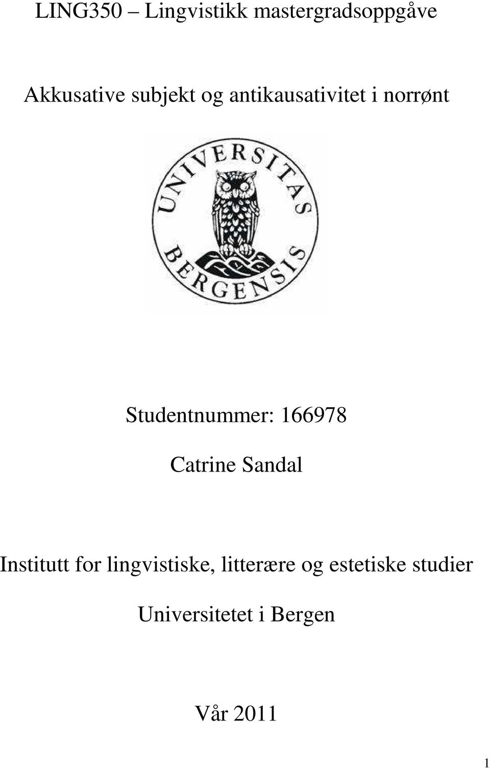 166978 Catrine Sandal Institutt for lingvistiske,