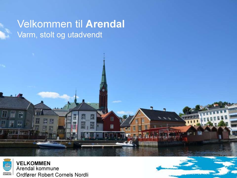 VELKOMMEN Arendal kommune