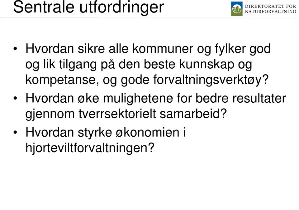 forvaltningsverktøy?