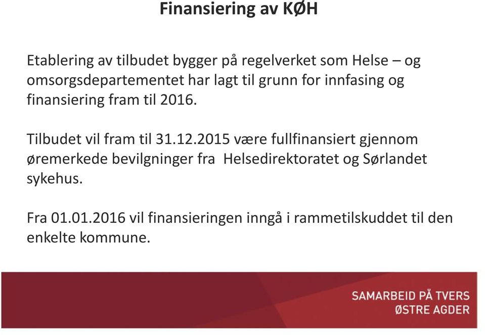 Tilbudet vil fram til 31.12.