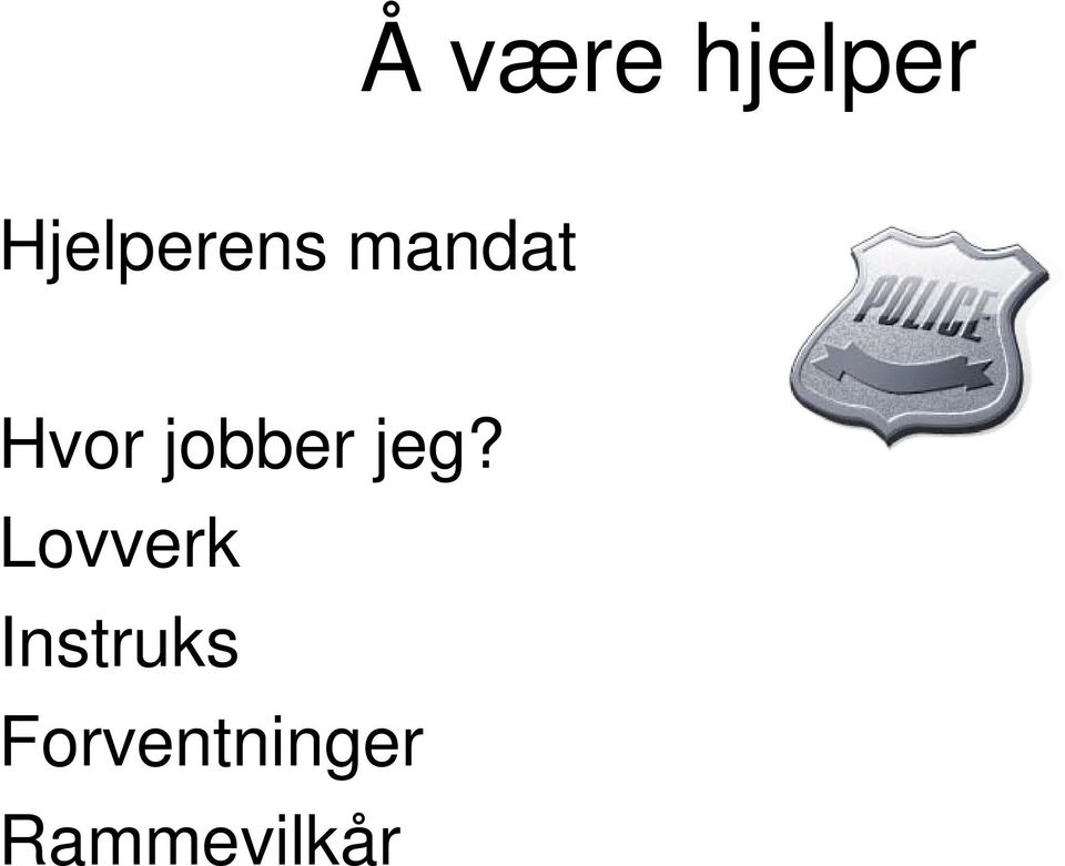 jobber jeg?