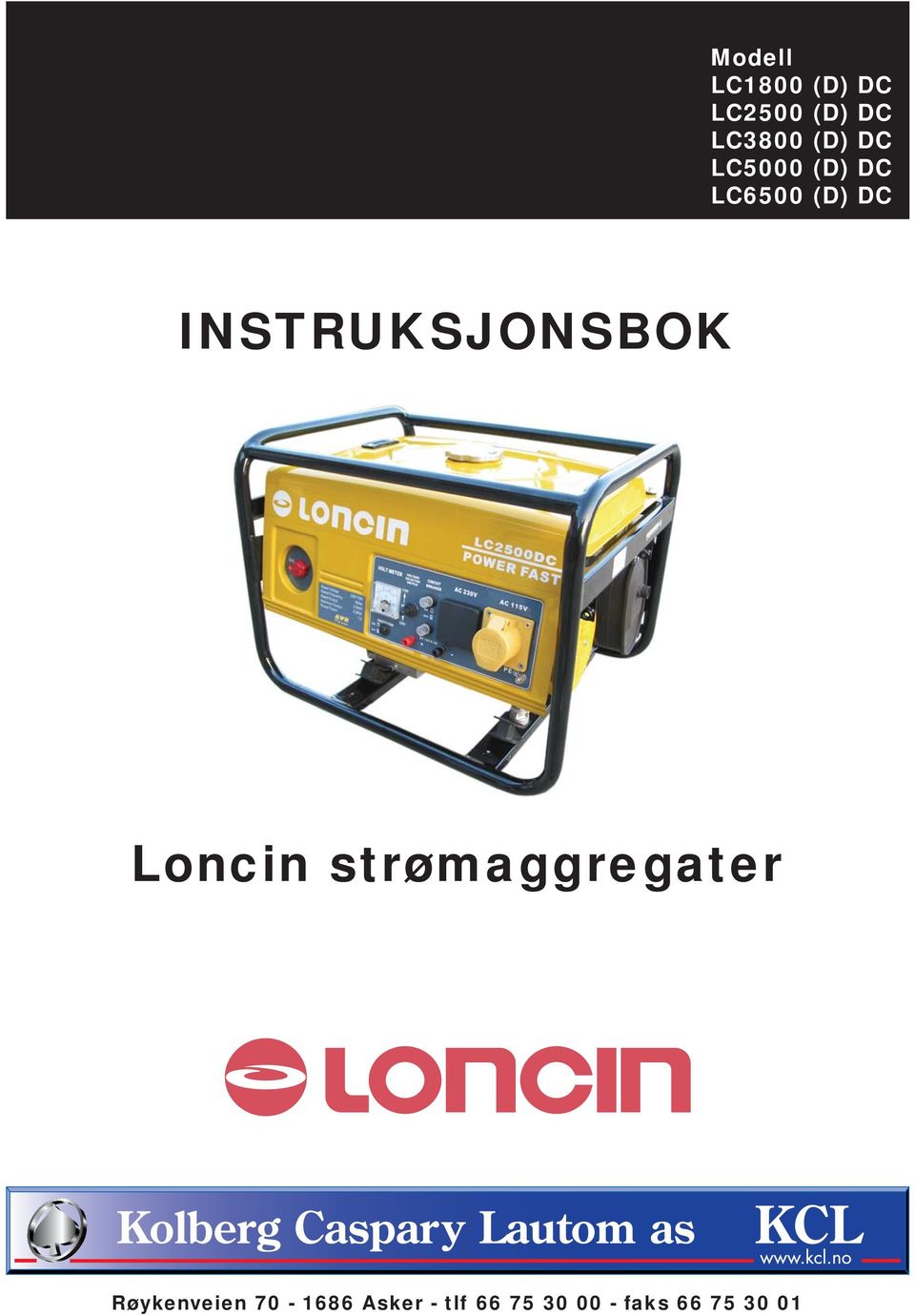 INSTRUKSJONSBOK Loncin strømaggregater