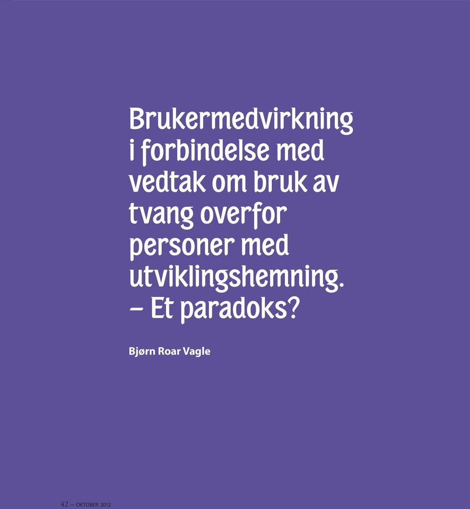 personer med utviklingshemning.