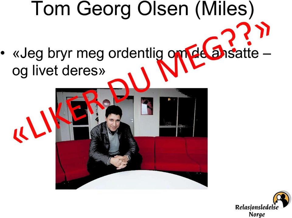 meg ordentlig om de