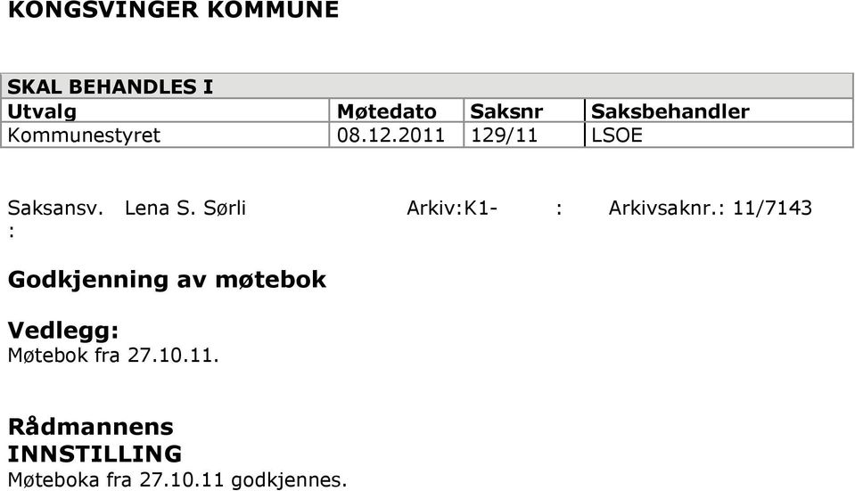 Sørli Arkiv:K1- : Arkivsaknr.