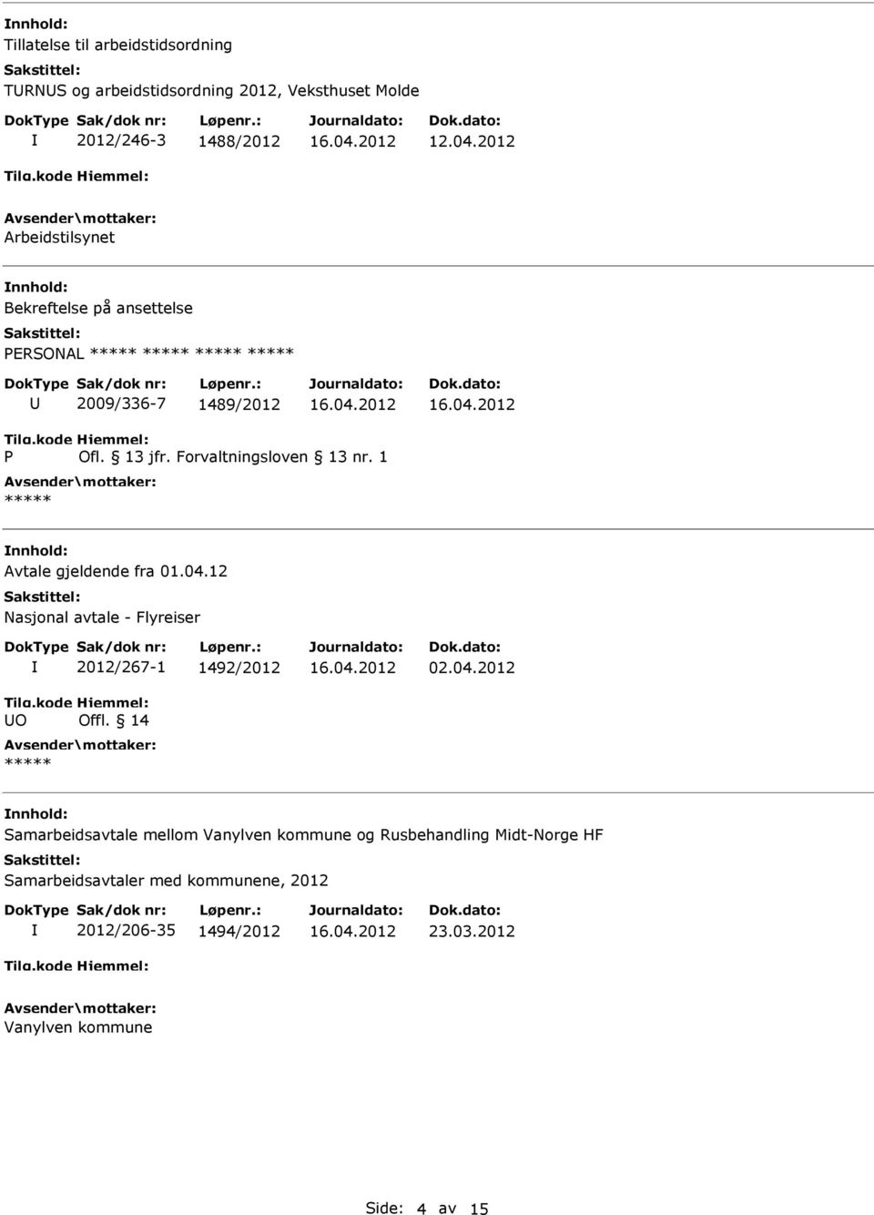 1 Avtale gjeldende fra 01.04.