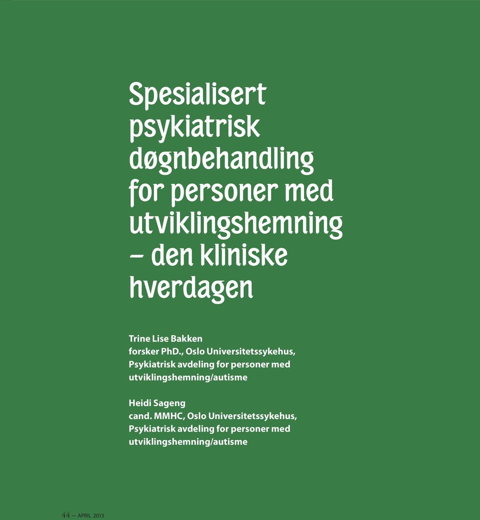 , Oslo Universitetssykehus, Psykiatrisk avdeling for personer med