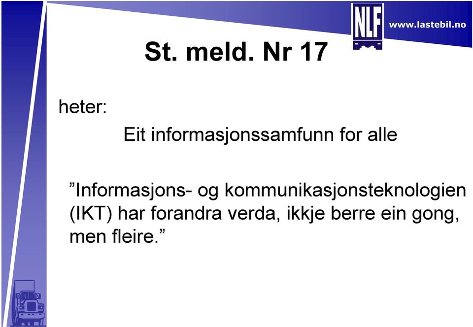 for alle Informasjons- og