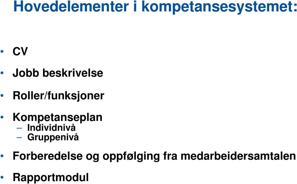 Kompetanseplan Individnivå Gruppenivå