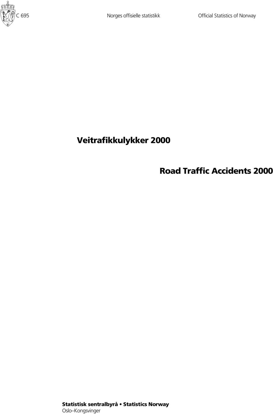Road Traffic Accidents 2000 Statistisk