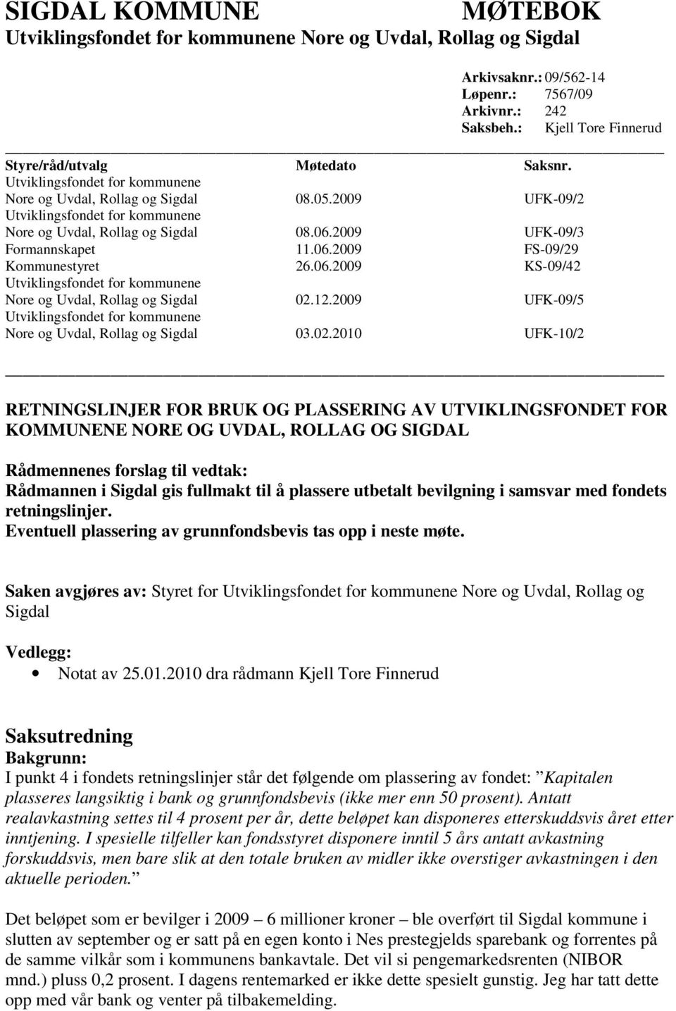 12.2009 UFK-09/5 Nore og Uvdal, Rollag og Sigdal 03.02.