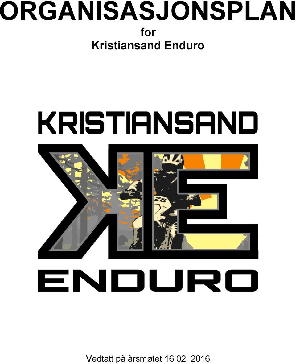 Enduro Vedtatt på