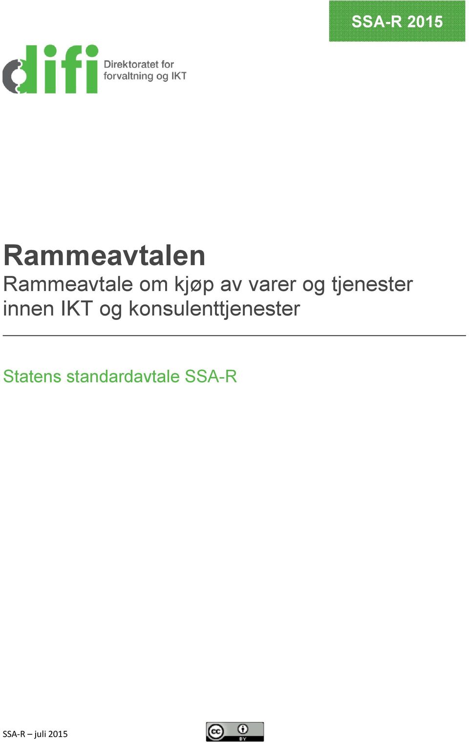 IKT og konsulenttjenester Statens