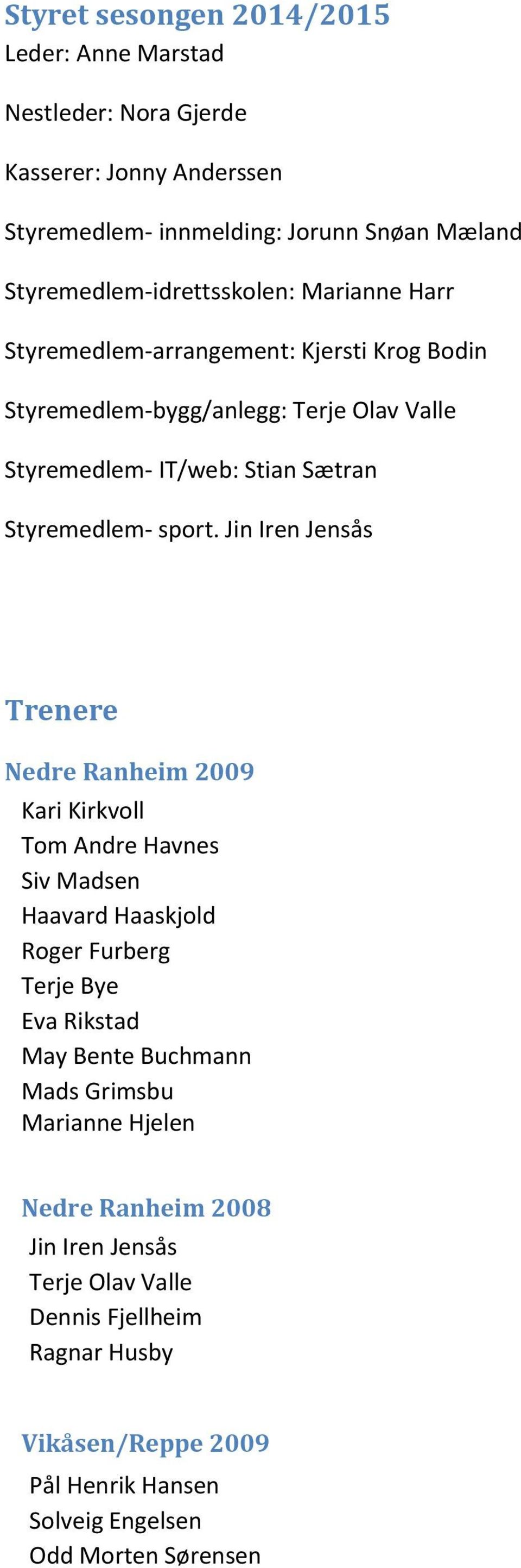 Styremedlem- sport.