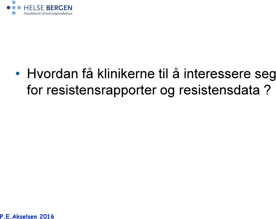 resistensrapporter og