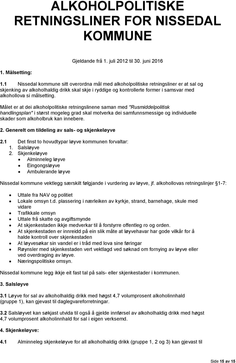 målsetting.